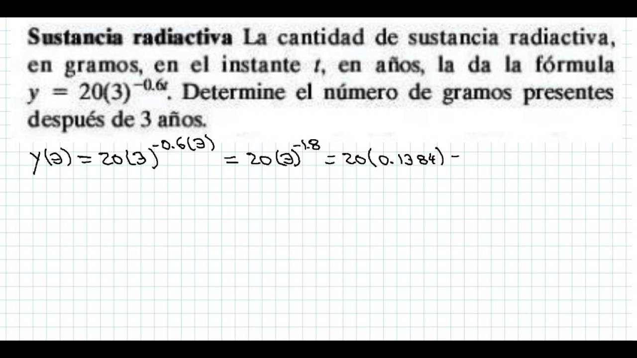 PROBLEMA DE DECAIMIENTO RADIACTIVO - YouTube