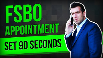 FSBO Appointment Set In 90 Seconds