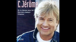 Video thumbnail of "C  Jérôme -  Derniers baisers & Sixties rendez vous.   ( B.B.le 03/12/21 )."