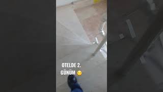 Otelde 2. Gün