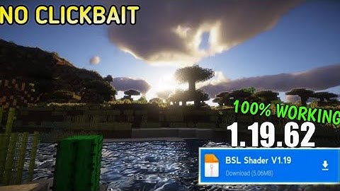 REALISTIC 🥰 BSL Shader For Minecraft Pe 1.19 || Bsl Shader Mcpe 1.19 ( Render Dragon Support )