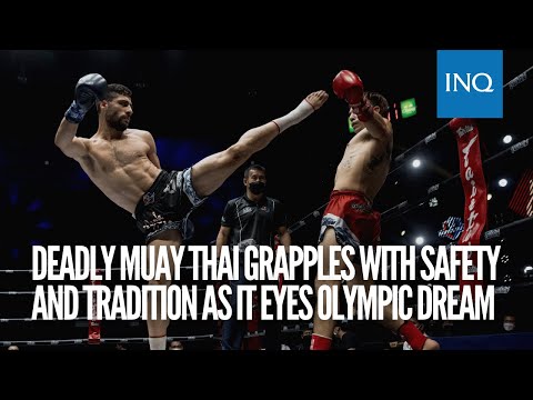 Deadly Muay Thai grapples with safety and tradition as it eyes Olympic dream