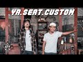 YA.SEAT.CUSTOM นักสร้างเบาะให้ builder ระดับโลก