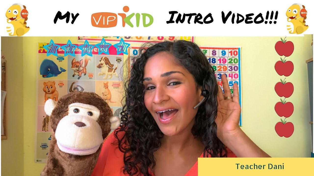 My VIPKID Intro Video - Teacher Dani - YouTube