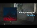 Phoebe Bridgers - Punisher (Lyric Video)