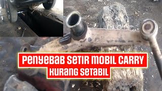 setir mobil carry Futura narik kiri kanan sempoyongan
