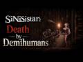 Death by Demihumans - SiNiSistar 2