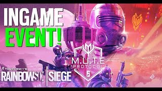 Playing the MUTE Protocol Event for the first time genuine live game rainbow six siege