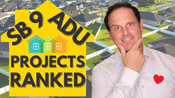 Using SB 9 & ADUs - Property Values and Costs Ranked, plus guide to find local SB 9 regulations
