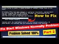 How to Fix Start Windows Normally Problem Part 2