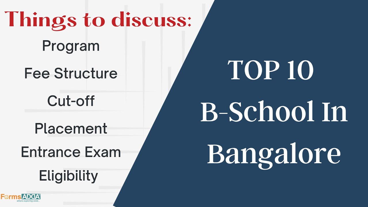 Top 10 BSchool in Bangalore All Details Placement Fee Structure