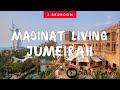 Inside  2 bedroom apartment in Madinat Jumeirah Living Dubai