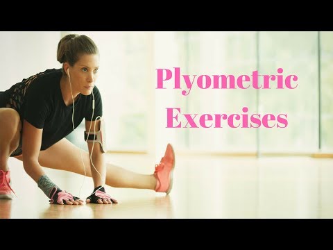 Plyometric Exercises What You Need to Get Fitter & Agile