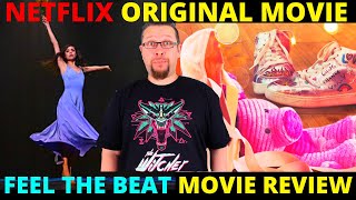 Feel the Beat Netflix Movie Review