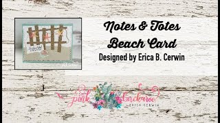 Notes & Totes Beach Card