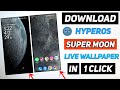 How to Set HyperOS Super Moon Live Wallpaper in any Android | Apply Moon Super Live Wallpaper