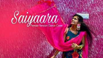 Saiyaara Reprise - Female Version Song Dance Cover | Ahaan, Aneet | Tanishk, Faheem | Shreya Ghoshal