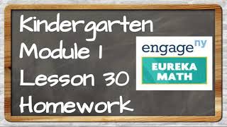 Eureka Math Kinder Module 1 Lesson 30 Homework