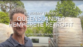 Hempcrete home Queenslander retrofit how to S1 Ep5