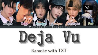 TXT DUET KARAOKE | DEJA VU | Easy lyrics and Backing vocals