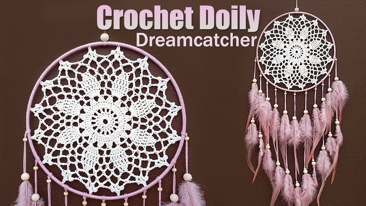 Diy Tutorial l How To Make A Flower Doily Crochet Dreamcatcher ...