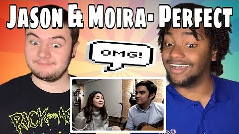 Perfect- Ed Sheeran (Moira & Jason) REACTION