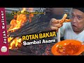 Makan rotan bakar sambal asampucuk rotan atau pakkat