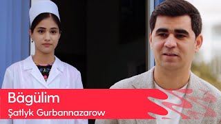 Shatlyk Gurbannazarow - Bagulim | 2023