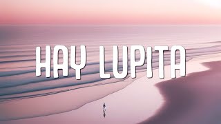 LOMIIEL - HAY LUPITA (Letra\/Lyrics)