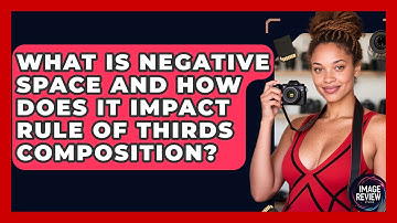 What Is Negative Space And How Does It Impact Rule Of Thirds Composition? - Image Review Studio