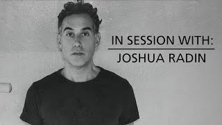 In Session With: Joshua Radin - 'Only A Wave (Better Days)'