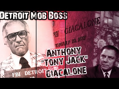 Detroit Mobster Tony Jack Giacalone: A Suspect in Hoffa's Vanishing ...