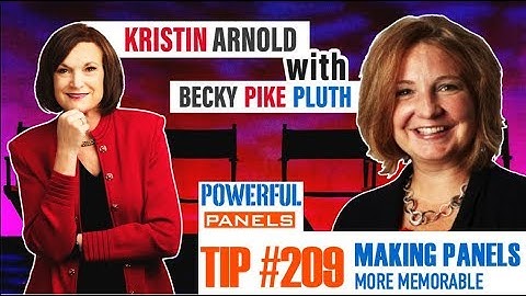 Powerful Panel Discussion Tip #209 - Becky Pluth: Tips to Make a Panel Discussion Memorable