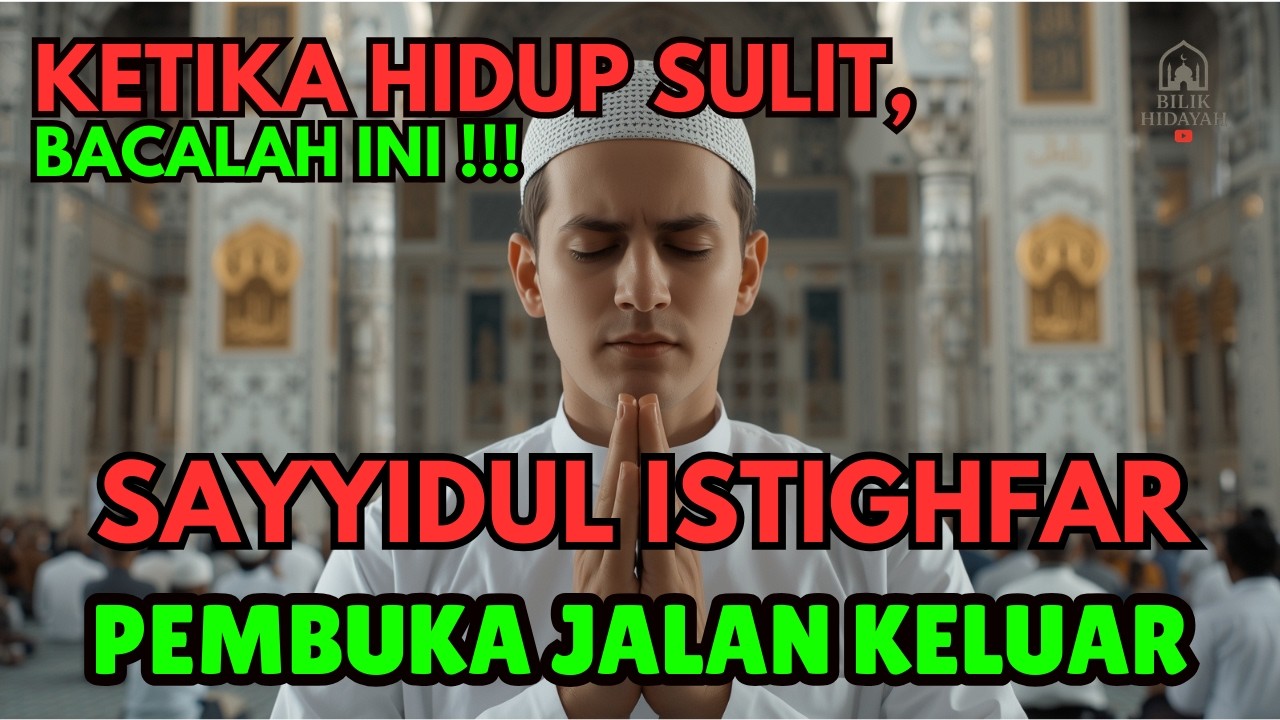 🔴 LIVE Sayyidul Istighfar Pembuka Pintu Rezeki | Hati Tenang, Hidup Dimudahkan