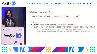 A stream of consciousness on the future of async in the Component Model by Luke Wagner @ Wasm I/O 24