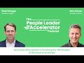 How Executive Search Is Evolving For HR Leaders In Startups &amp; Scaleups - with Brad Warga &amp; Ben Dewar