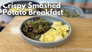 Crispy Smashed Potato Breakfast