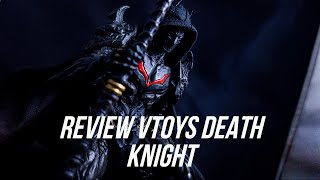 Review Vtoys X BMS Death Knight 1/12 Figure Tiếng Việt