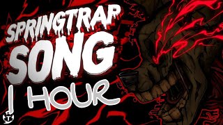 Springtrap Song Bury me in metal By Tynado [1 HOUR]