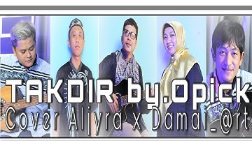 TAKDIR - @Opick feat Melly Goeslaw || Cover by Aljyra feat Damai_art