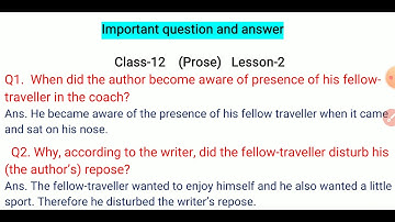 The Fellow Traveller Class 12 Important question answer For board exam