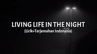 Living Life, In The Night - Cheriimoya ft. Sierra Kidd (Lirik+Terjemahan Indonesia)