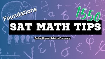 Probability and Relative Frequency: SAT Math Foundations