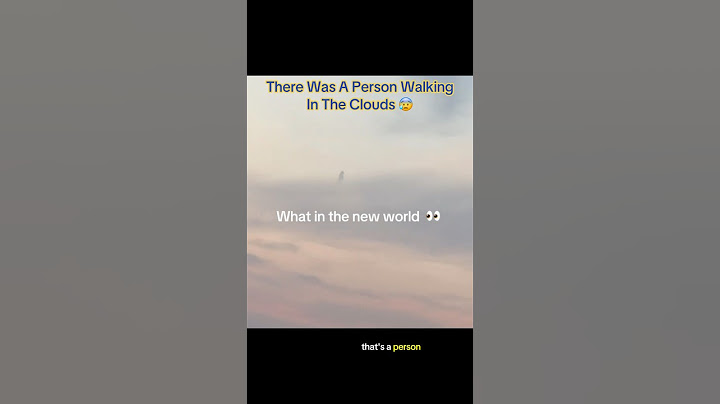 There Was A Person WALKING In The Cloud? 😰 #interesting