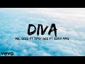 DIVA - MR. SEED FT SEAN MMG FT TIPSY GEE OFFICIAL LYRIC VIDEO