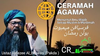 Ustaz Rafezee Al_Bruwasi (Pakda )  #_CERAMAH_AGAMA