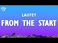 Laufey - From The Start (Lyrics)