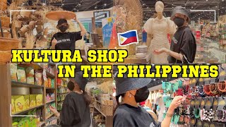 KULTURA SHOP IN THE PHILIPPINES 🇵🇭
