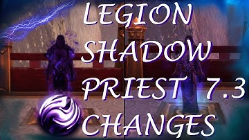 [Legion] 7.3 Shadow Priest "What