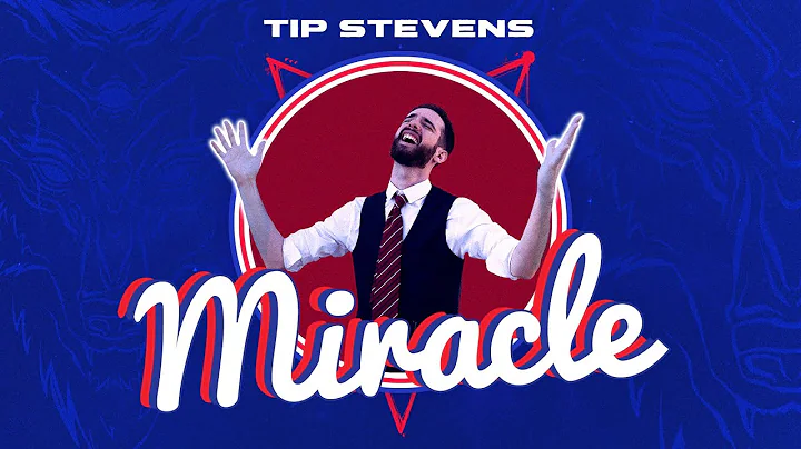 Tip Stevens - Miracle